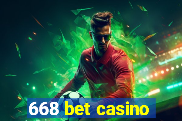668 bet casino