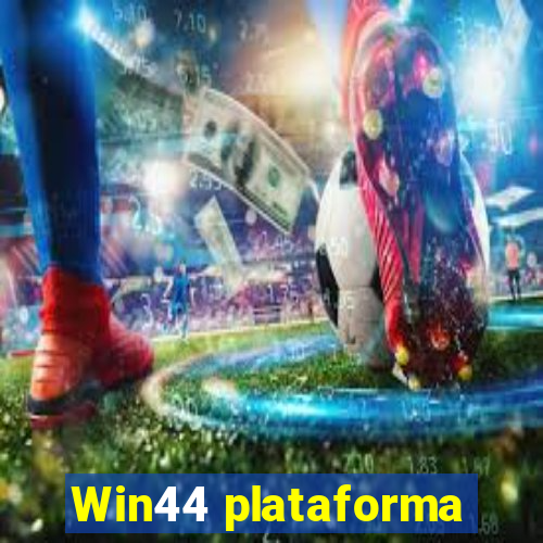 Win44 plataforma