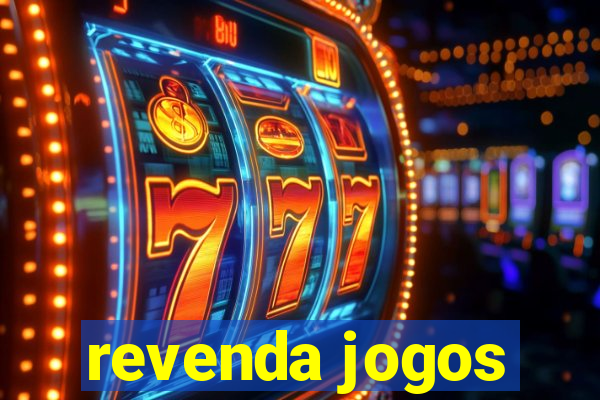 revenda jogos