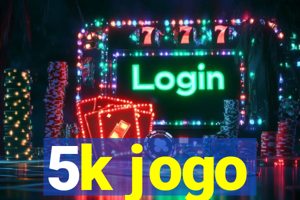5k jogo