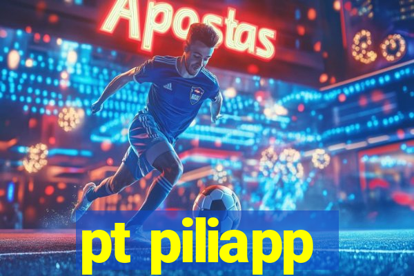 pt piliapp