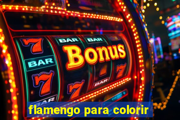 flamengo para colorir