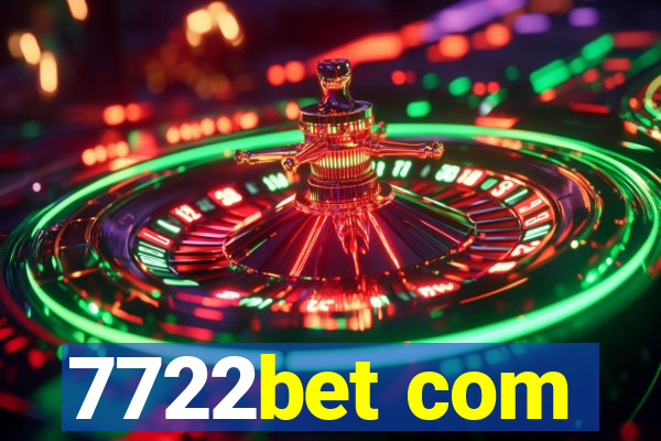 7722bet com