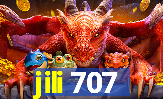jili 707