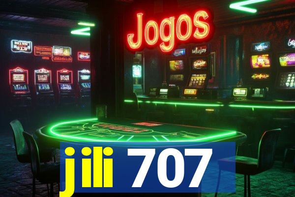 jili 707