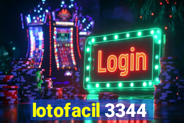 lotofacil 3344