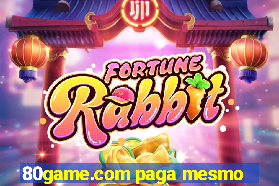 80game.com paga mesmo