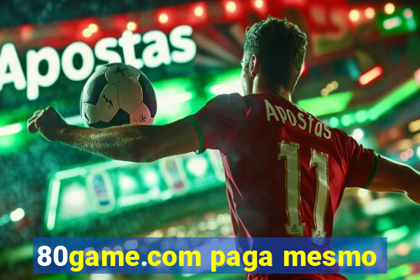 80game.com paga mesmo
