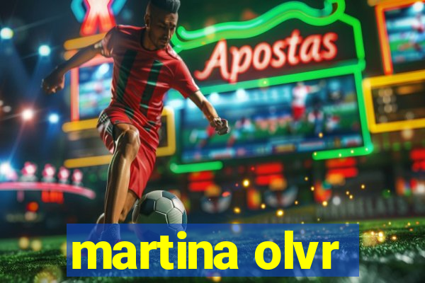 martina olvr