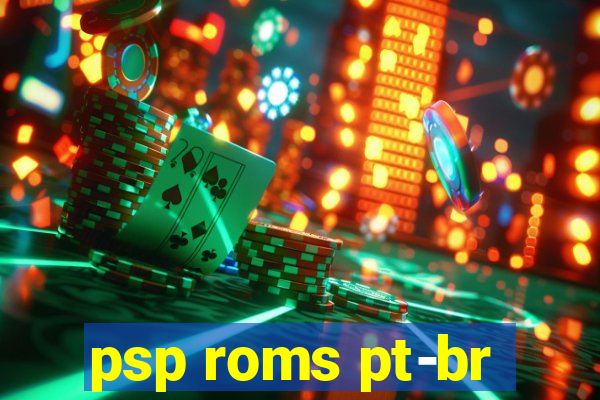 psp roms pt-br