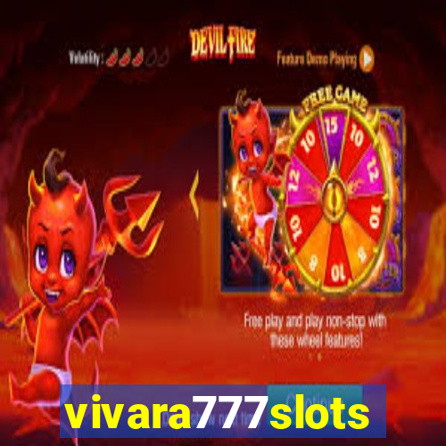vivara777slots