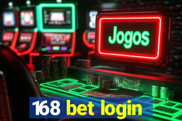 168 bet login
