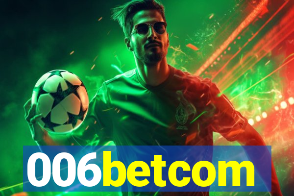 006betcom