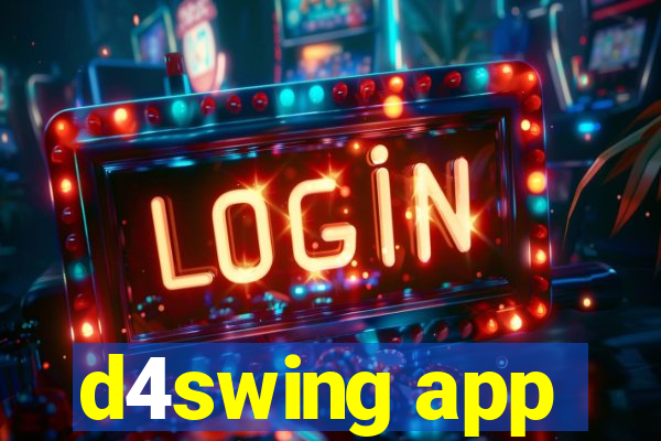 d4swing app