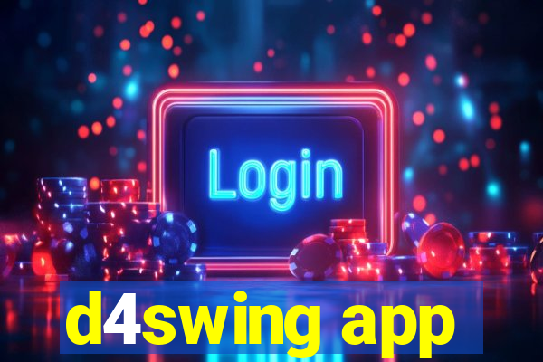 d4swing app