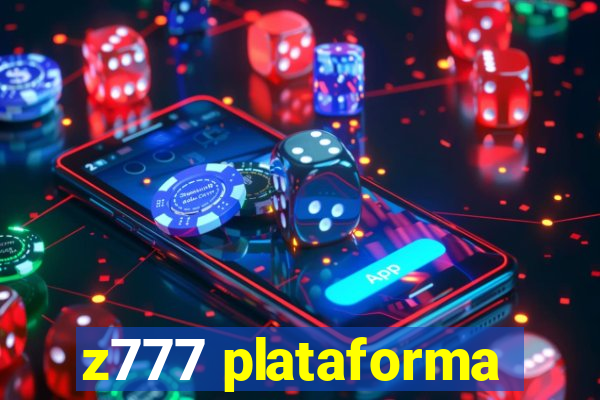 z777 plataforma