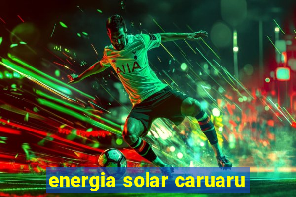 energia solar caruaru