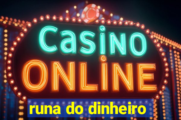 runa do dinheiro