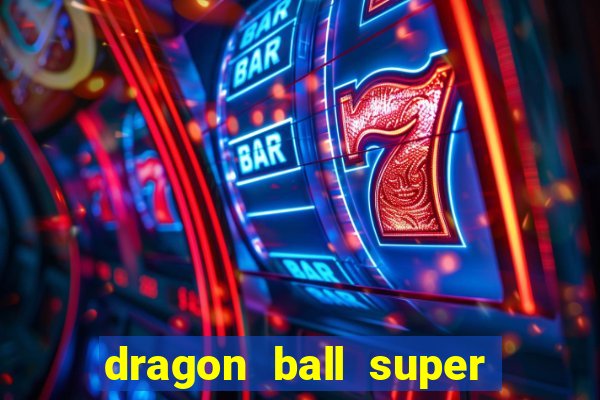 dragon ball super dublado crunchyroll