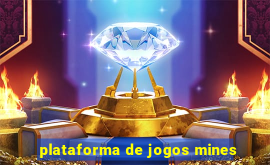 plataforma de jogos mines
