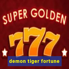 demon tiger fortune
