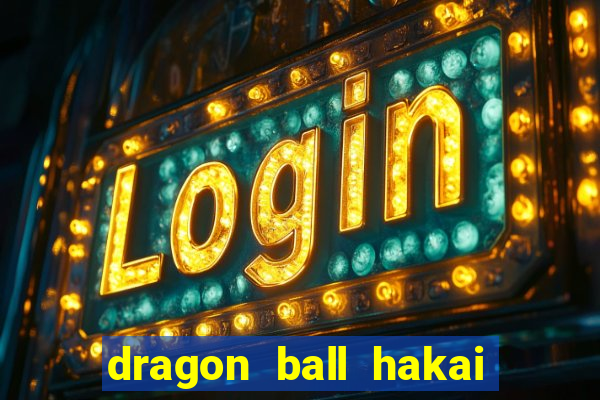 dragon ball hakai temporada completa