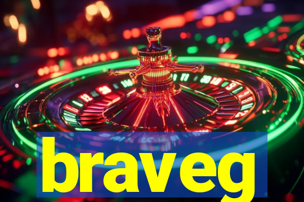 braveg