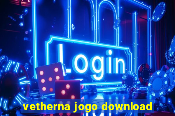 vetherna jogo download