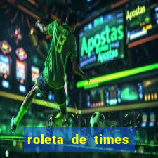 roleta de times (fifa 23)