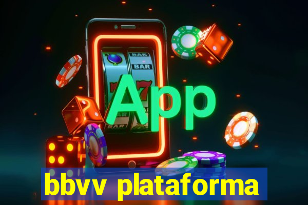 bbvv plataforma