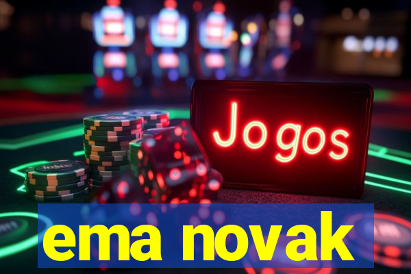 ema novak