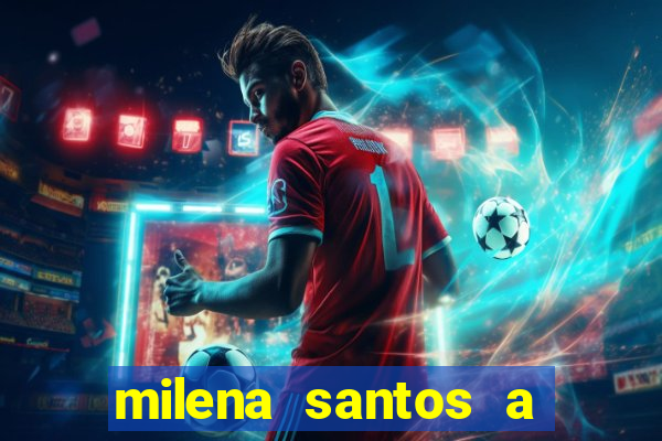 milena santos a musa da borracharia