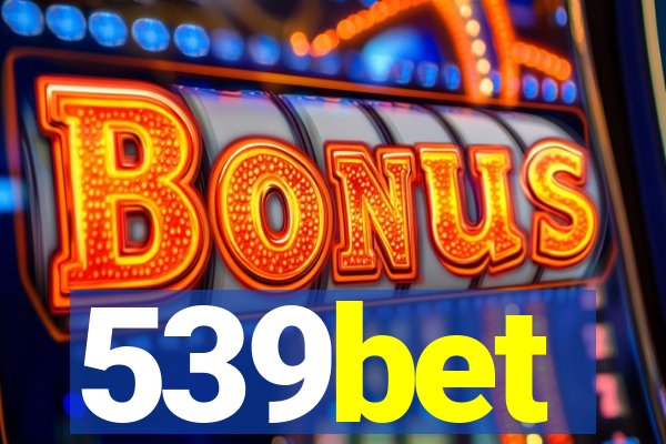 539bet