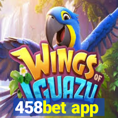 458bet app