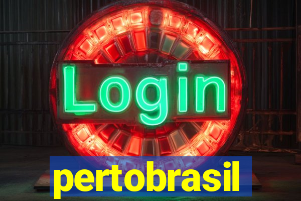 pertobrasil