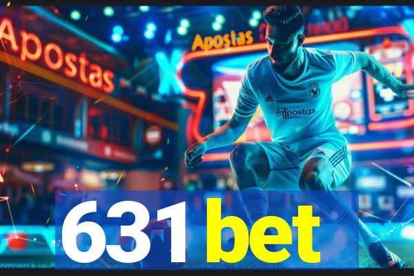 631 bet