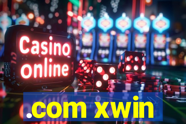 .com xwin