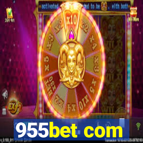 955bet com