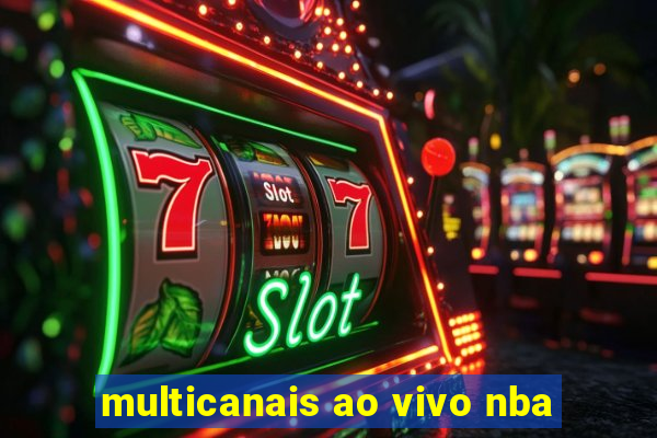 multicanais ao vivo nba