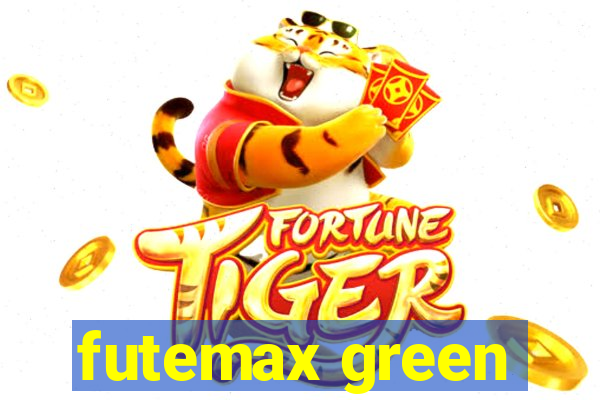 futemax green