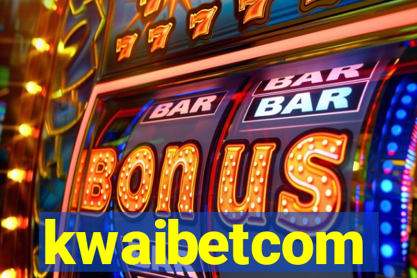 kwaibetcom