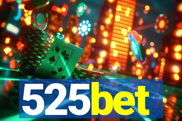 525bet