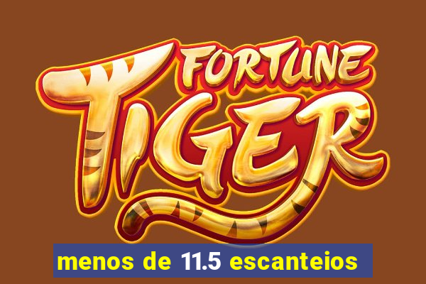 menos de 11.5 escanteios