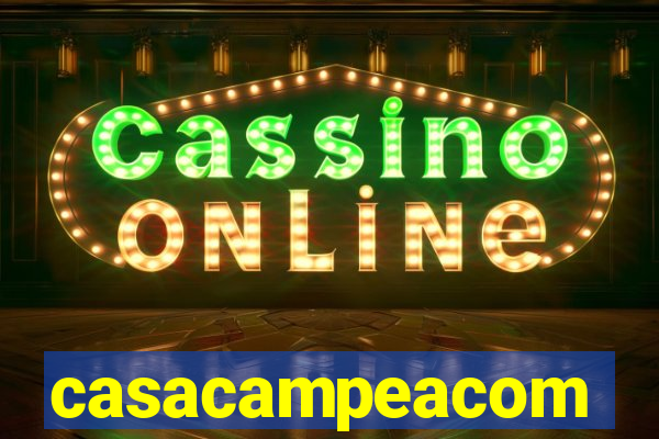 casacampeacom