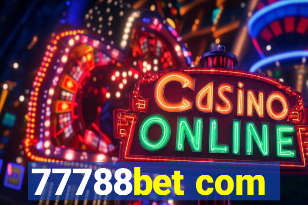 77788bet com