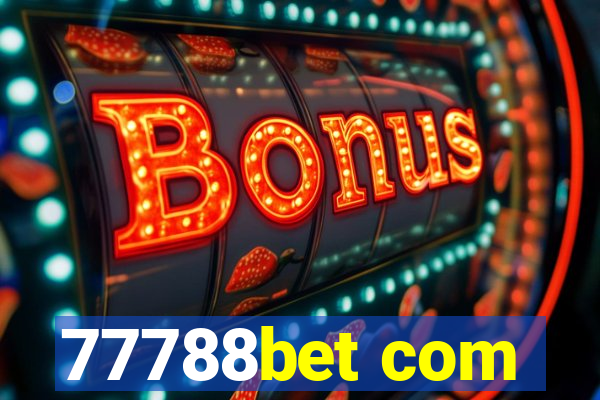 77788bet com