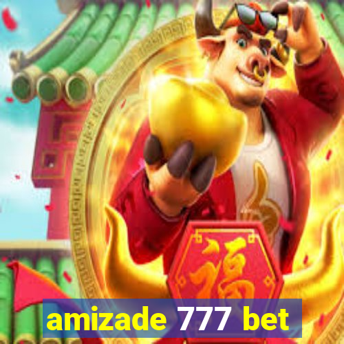 amizade 777 bet