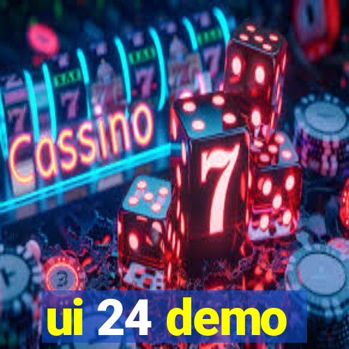 ui 24 demo