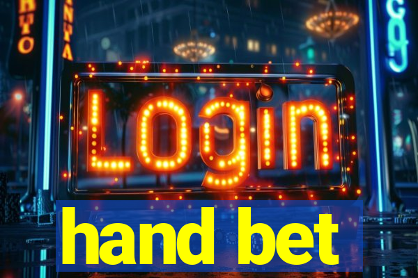 hand bet