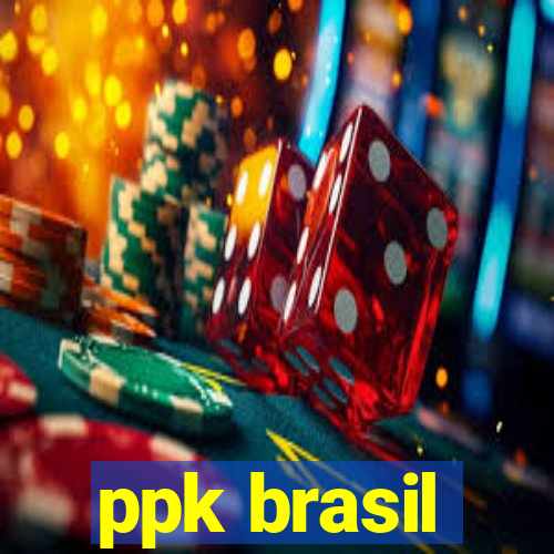 ppk brasil